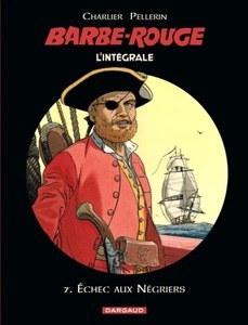 L'Intégrale Barbe Rouge Tome 7