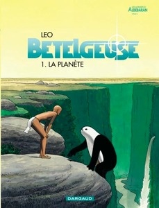 Bételgeuse Tome 1