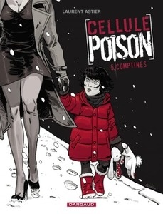 Cellule Poison Tome 5