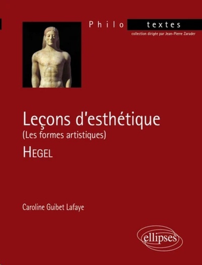 Leçons d'esthétique. Les formes artistiques