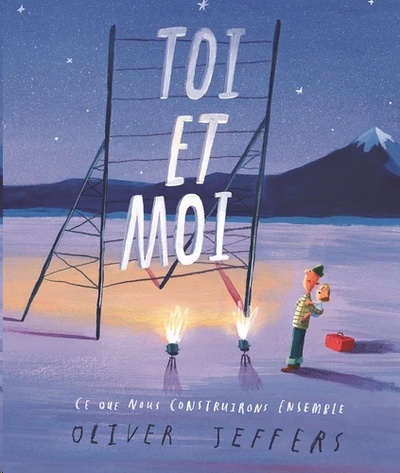 Toi et moi - Ce que nous construirons ensemble