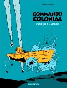 Commando Colonial Tome 2