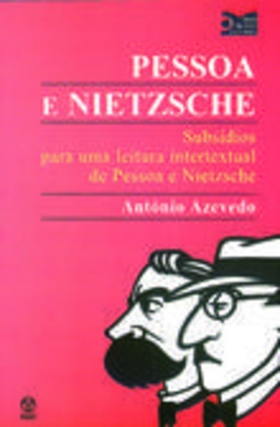 Pessoa e Nietzsche