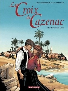 La Croix de Cazenac Tome 7