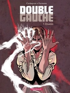 Double Gauche Tome 1