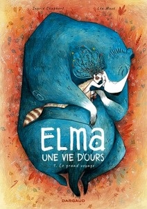 Elma, une vie d'ours Tome 1