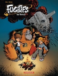 Fugitifs sur Terra II Tome 1