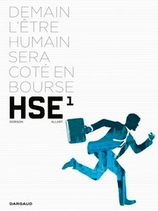 Human Stock Exchange Tome 1