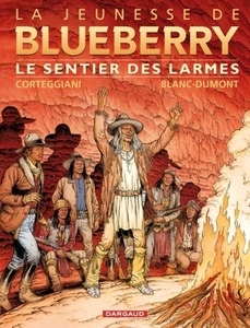 La jeunesse de Blueberry Tome 17