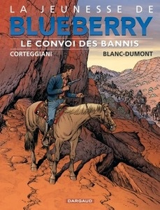 La jeunesse de Blueberry Tome 21