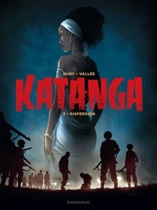 Katanga Tome 3
