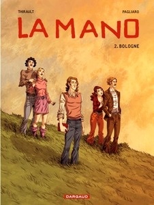 La Mano Tome 2