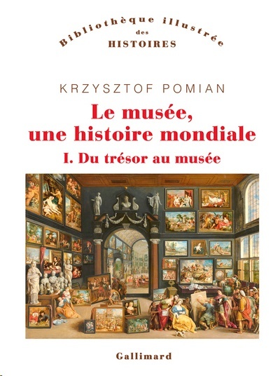 Le musée, une histoire mondiale