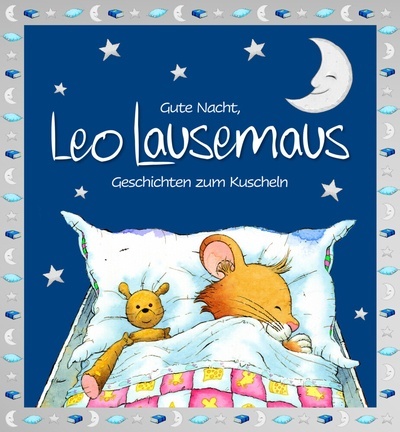 Gute Nacht, Leo Lausemaus