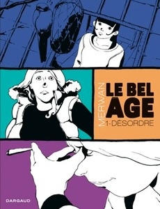 Le bel âge Tome 1