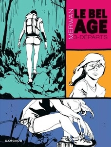 Le bel âge Tome 3