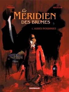 Le méridien des brumes Tome 1