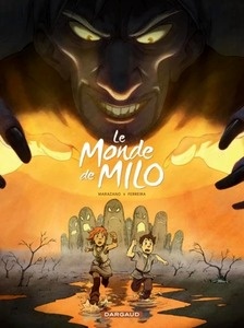 Le monde de Milo Tome 2