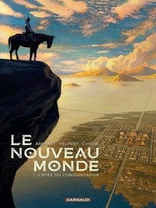 Le nouveau monde Tome 1