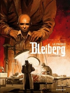 Le projet Bleiberg Tome 3