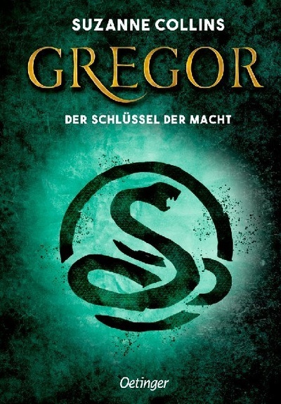 Gregor und der Schlüssel zur Macht