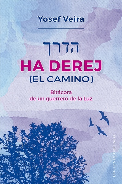 Ha Derej (El camino)