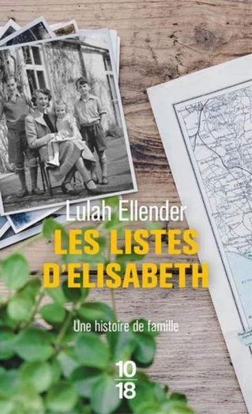 Les listes d'Elisabeth - Une histoire de famille