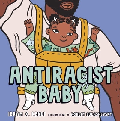 Antiracist Baby