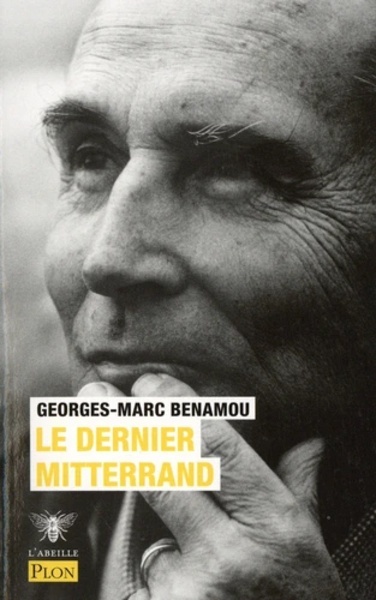 Le dernier Mitterrand