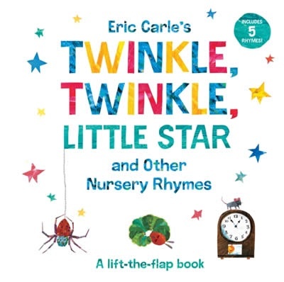 Eric Carle's Twinkle, Twinkle, Little Star and Other Nursery Rhymes