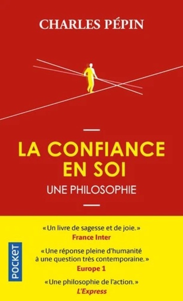 La confiance en soi, une philosophie