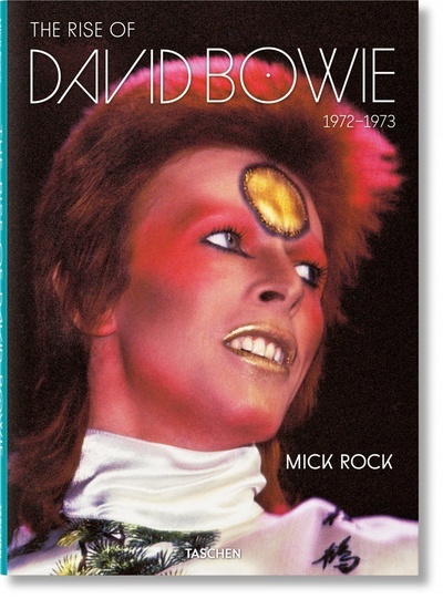 Mick Rock. The Rise of David Bowie. 1972-197