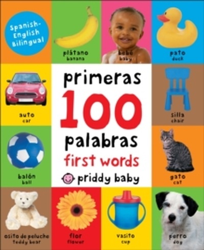 First 100 Words Bilingual (small padded edition)