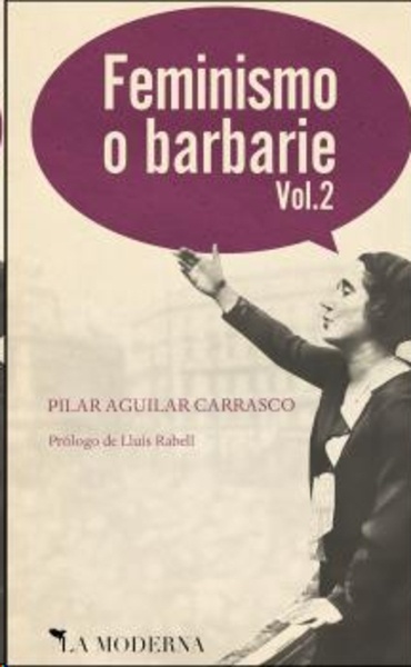 Feminismo o barbarie vol. 2