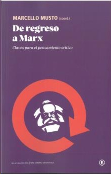 De regreso a Marx