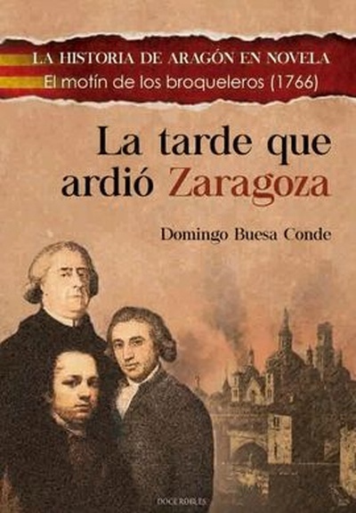 La tarde que ardió Zaragoza