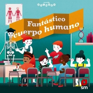 Fantástico cuerpo humano