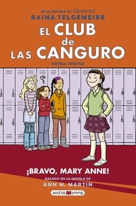 El Club de las Canguro 3: ¡Bravo, Mary Anne!