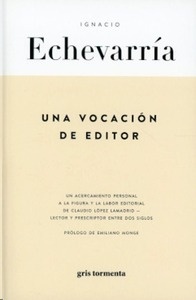 Una vocación de editor