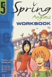 Spring Anglais 5ème. Workbook