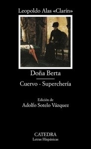 Doña Berta / Cuervo / Superchería