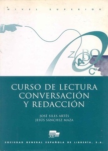 Curso de lectura, conversacion  y redacción  (Avanzado)