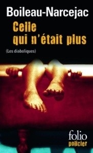 Celle qui n'était plus (Les Diaboliques)