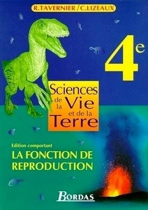 Sciences de la Vie Et de la Terre 4e/ La