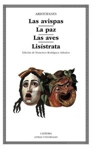 Las avispas / La paz / Las aves / Lisistrata