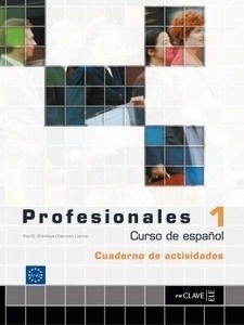 Profesionales 1 (Cuaderno de actividades + Cd-audio)  A1-A2