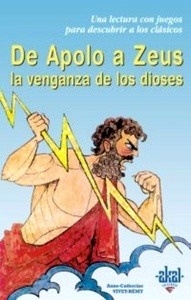 De Apolo a Zeus, la venganza de los dioses