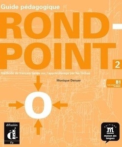 Rond Point 2 Guide pédagogique  (TELECHARGEMENT GRATUIT)