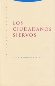 Los ciudadanos siervos