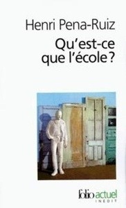 Qu'est-ce que l'école?